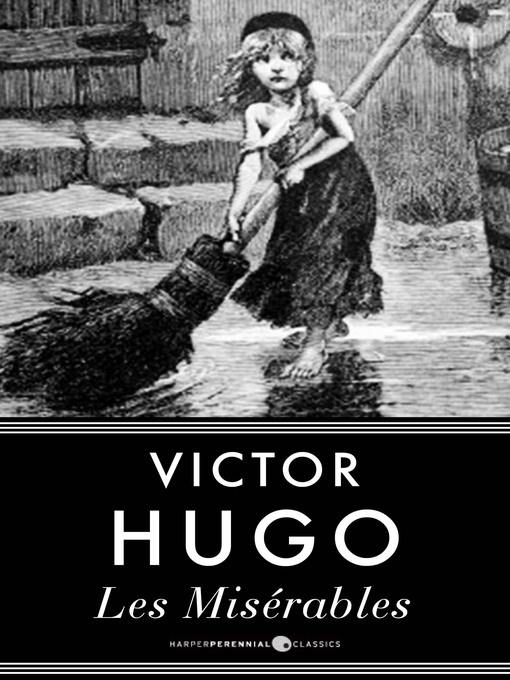 Title details for Les Miserables by Victor Hugo - Wait list